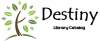 visit Destiny Library Catalog