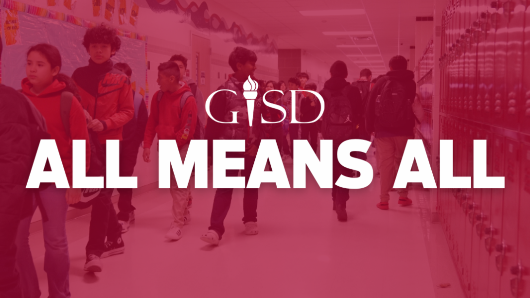 Text reading "All means all" on top of a picture of students walking in a hallway