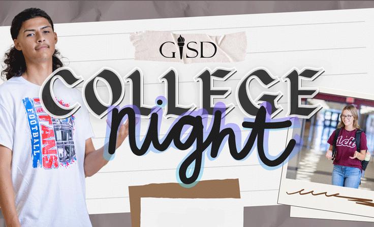 A scrapbook-style graphic featuring a polaroid of a student with a backpack and a large cutout of student waving. Overlaid is the text "GISD College Night".